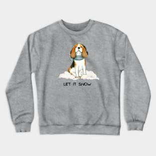 LET IT SNOW - Beagle Crewneck Sweatshirt